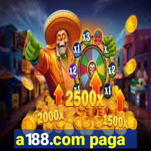 a188.com paga